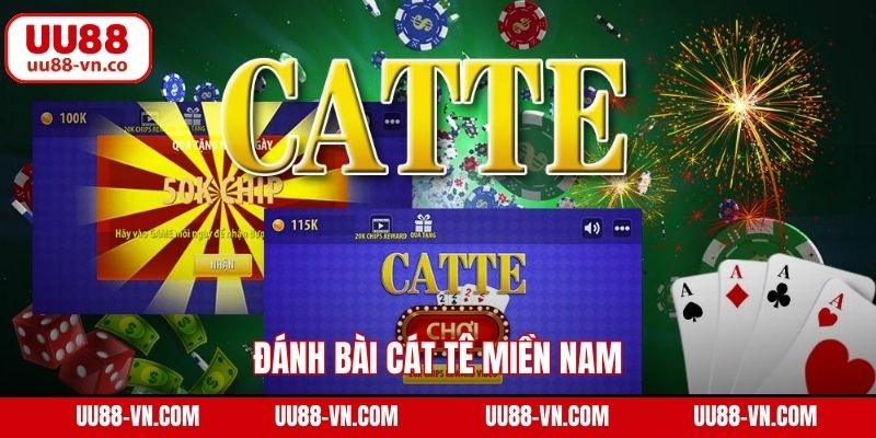 Đánh Bài Cát Tê Miền Nam